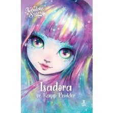Doğan Çocuk Nebulous Stars   Isadora ve Kayıp Renkler