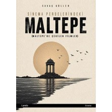 Lando Yayınları Sinema Perdelerindeki Maltepe (Maltepe'de Çekilen Filmler)