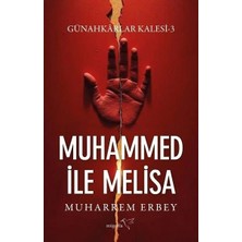 Müptela Yayınları Muhammed Ile Melisa   Günahkarlar Kalesi 3