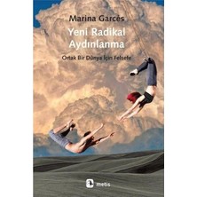 Metis Yayınları Yeni Radikal Aydınlanma   Ortak Bir Dünya Için Felsefe