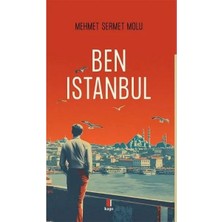 Kapı Yayınları Ben Istanbul (Ciltli)