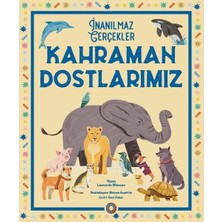 Orenda Kahraman Dostlarımız   Inanılmaz Gerçekler