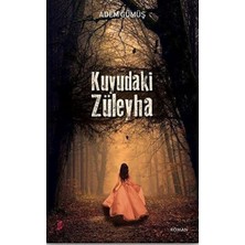 Okur Kitaplığı Kuyudaki Züleyha