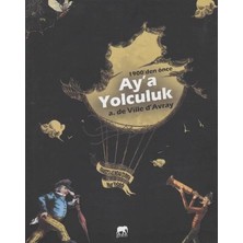 Gram Yayınları 1900’DEN Önce Aya Yolculuk