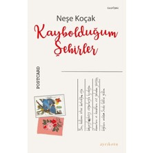Kaybolduğum Şehirler