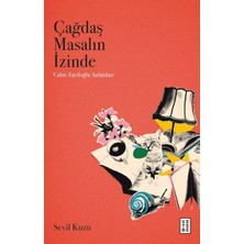 Ketebe Yayınları Çağdaş Masalın Izinde