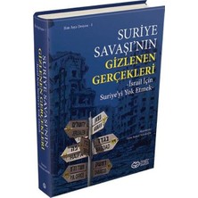 Önsöz Yayıncılık Suriye Savaşı'nın Gizlenen Gerçekleri (Ciltli)