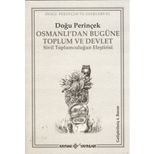 Osmanlı’dan Bugüne Toplum ve Devlet