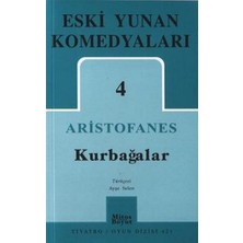 Mitos Boyut Yayınları Eski Yunan Komedyaları -4 / Kurbağalar