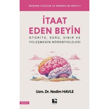 Marsilyan Modern Ilişkiler ve Nörobilim Serisi 3- Itaat Eden Beyin