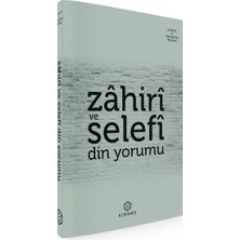 Kuramer Zahiri ve Selefi Din Yorumu