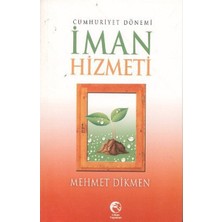 Cihan Yayınları Cumhuriyet Dönemi Iman Hizmeti
