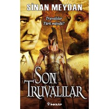 İnkılap Kitabevi Son Truvalılar - Truvalılar, Türkler ve Atatürk
