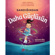Koç Üniversitesi Yayınları Sandığından Daha Güçlüsün
