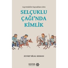 Yeditepe Akademi Selçuklu Çağı’nda Kimlik
