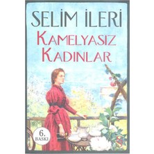 Everest Yayınları Kamelyasız Kadınlar
