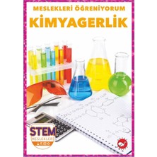 Beyaz Balina Yayınları Meslekleri Öğreniyorum - Kimyagerlik