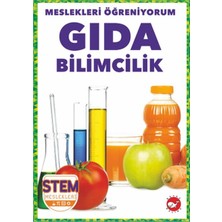 Beyaz Balina Yayınları Meslekleri Öğreniyorum - Gıda Bilimcilik