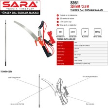 Sara S951 320 mm / 2,5 M Yüksek Dal Budama Makası