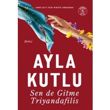 Everest Yayınları Sen De Gitme Triyandafilis