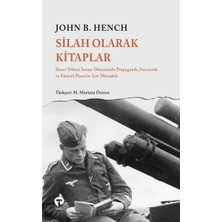 Turkuvaz Kitap Silah Olarak Kitaplar John B. Hench