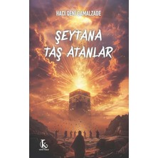 Kamutay Yayınları Şeytana Taş Atanlar