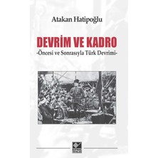 Kaynak Yayınları Devrim ve Kadro -Öncesi ve Sonrasıyla Türk Devrimi