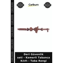 Carlburn Deri Güvenlik Seti - Kemerli Tabanca Kılıfı - Taba Rengi Tepki Takımı Sahis Donanımı Mesleki Tecizat