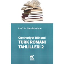 Korkut Yayınları Cumhuriyet Dönemi Türk Romanı Tahlilleri 2