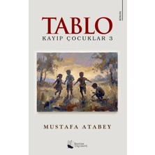 Karina Yayınevi Kayıp Çocuklar 3: Tablo