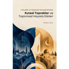 DTA Yayıncılık Kutsal Topraklar ve Toplumsal Hayata Etkileri