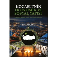 Umuttepe Yayınları Kocaeli'nin Ekonomik ve Sosyal Yapısı