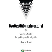 Aram Yayınları Özgürlüğün Etimolojisi 6