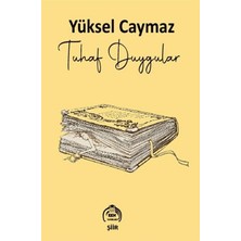 Kekeme Yayınları Tuhaf Duygular