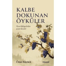 Foliant Yayınları Kalbe Dokunan Öyküler