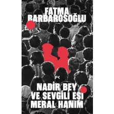 Meks Nadir Bey ve Sevgili Eşi Meral Hanım
