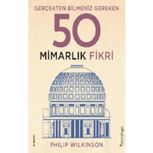 Domingo Yayınevi Gerçekten Bilmeniz Gereken 50 Mimarlık Fikri (Ciltli)