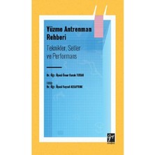 Gazi Kitabevi Yüzme Antrenman Rehberi: Teknikler Setler ve Performans