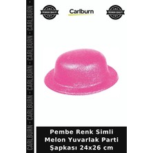 Carlburn Pembe Renk Simli Melon Yuvarlak Parti Şapkası 24X26 cm Renkli Şapka Kutlama Konsepti Aktivite Ürünü