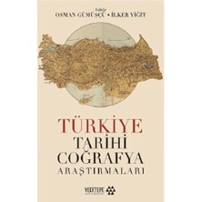 Yeditepe Yayınevi Türkiye Tarihi Coğrafya Araştırmaları