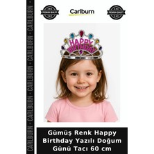 Carlburn Gümüş Renk Happy Birthday Yazılı Doğum Günü Tacı 60 cm Eğlence Gereci Parti Süsü Kutlama Objesi