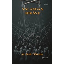 Ayrıkotu Yayınları Yalandan Hikâye