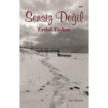 Ayrıkotu Yayınları Sensiz Değil