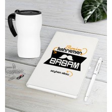 BK Gift Kişiye Özel Benim Kahraman Babam Beyaz Defter Kalem Termos Mug Seti