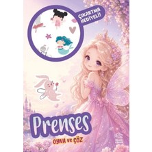 Lisinya Prenses - Oyna ve Çöz Çıkartmalı Etkinlik Kitabı