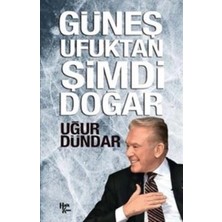 Halk Kitabevi Güneş Ufuktan Şimdi Doğar