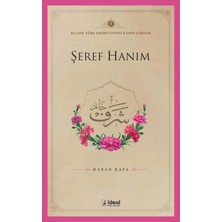 İdeal Kültür Yayıncılık Şeref Hanım