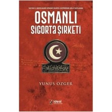 İdeal Kültür Yayıncılık Osmanlı Sigorta Şirketi