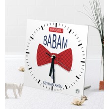 BK Gift Kişiye Özel Yakışıklı Babam Masaüstü Kare Cam Saat-6