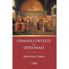 İdeal Kültür Yayıncılık Osmanlı Devleti ve Diplomasi